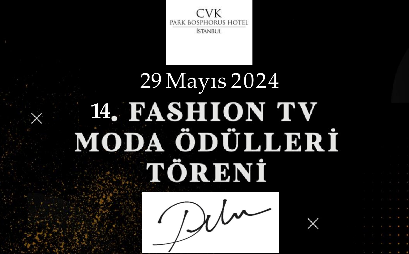 Fashion TV 2024 Moda Ödülleri Göz Kamaştırıyor: ''Anne ve Çocuk Vakfı Yararına Büyüleyici Bir Gece"