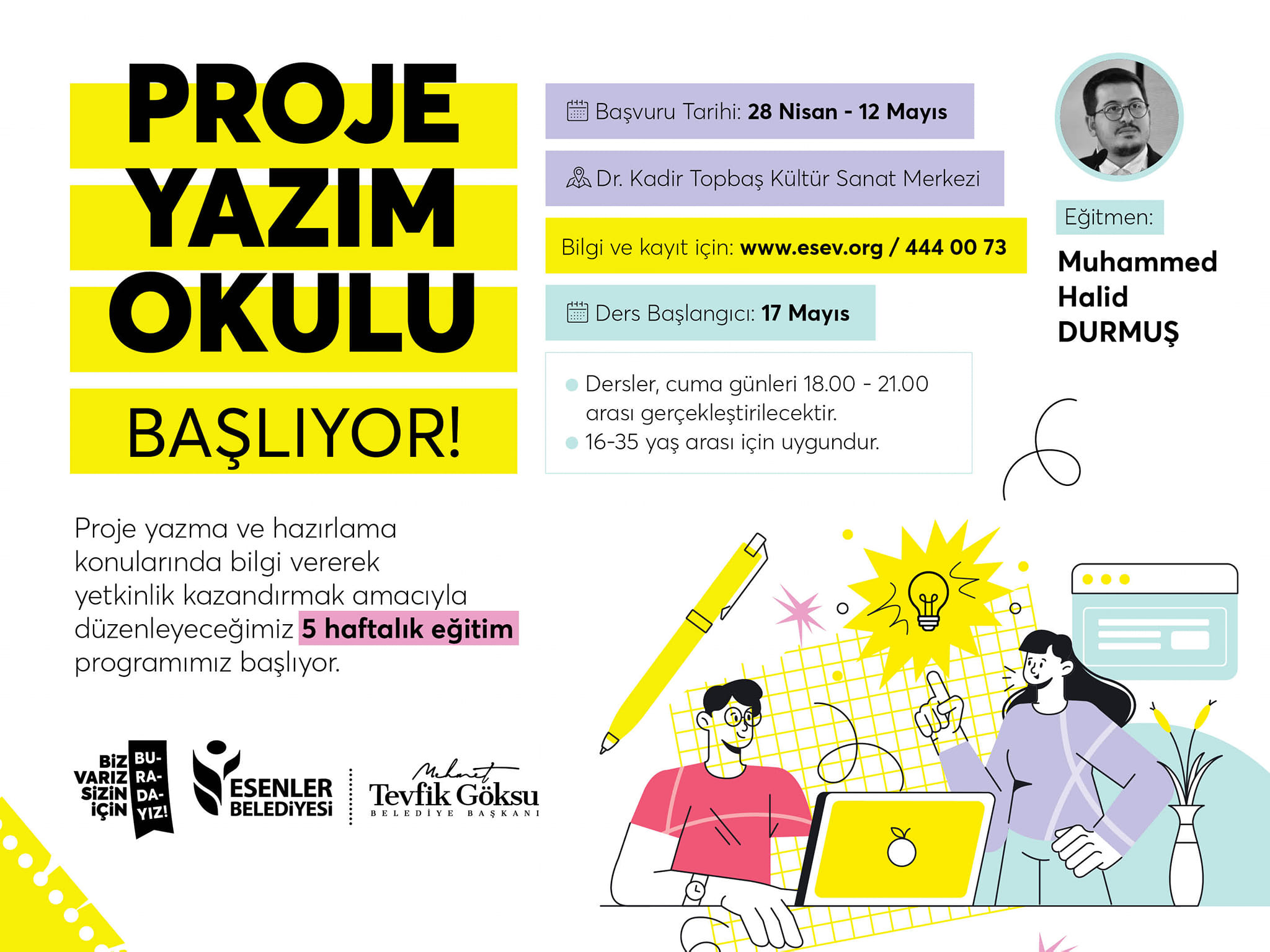 Esenler'de Gençlere Yönelik "Proje Yazım Okulu" Başlatılıyor