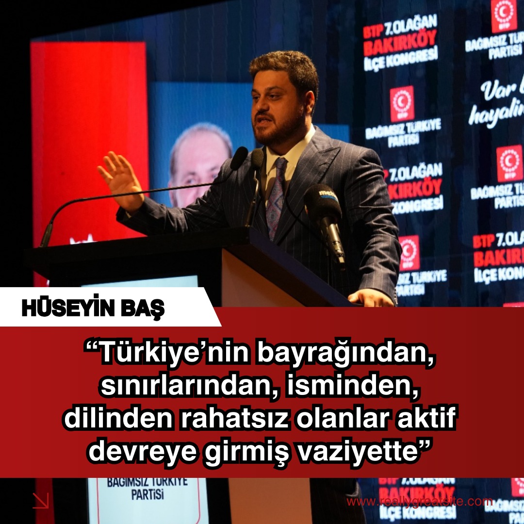 Hüseyin Baş: "Türkiye'nin Milli Bütünlüğüne Yönelik Tehditler Giderek Artıyor"